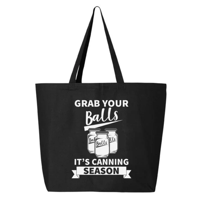 Grab Your Balls Its Canning Season Retro 25L Jumbo Tote