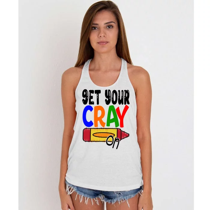 Get Your Cray On Funny Gift Women's Knotted Racerback Tank