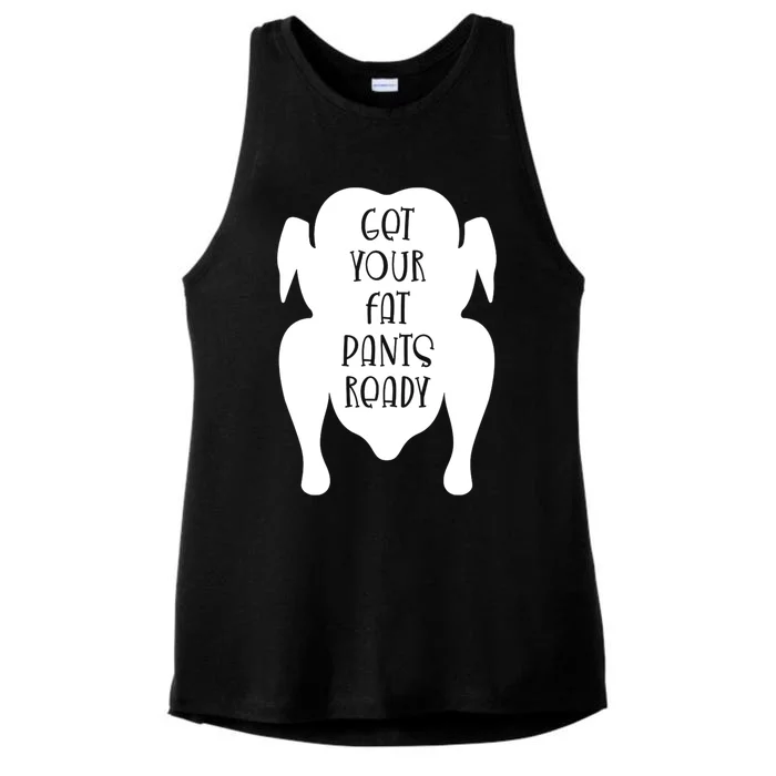 Get Your Fat Pants Ready Cool Gift Ladies Tri-Blend Wicking Tank