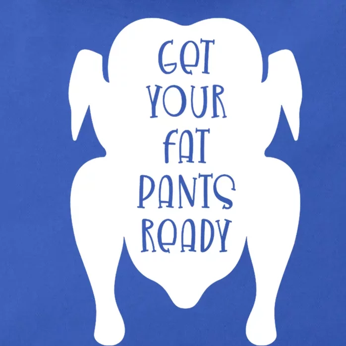 Get Your Fat Pants Ready Cool Gift Zip Tote Bag