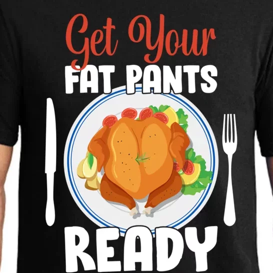 Get Your Fat Pants Ready Gift Pajama Set