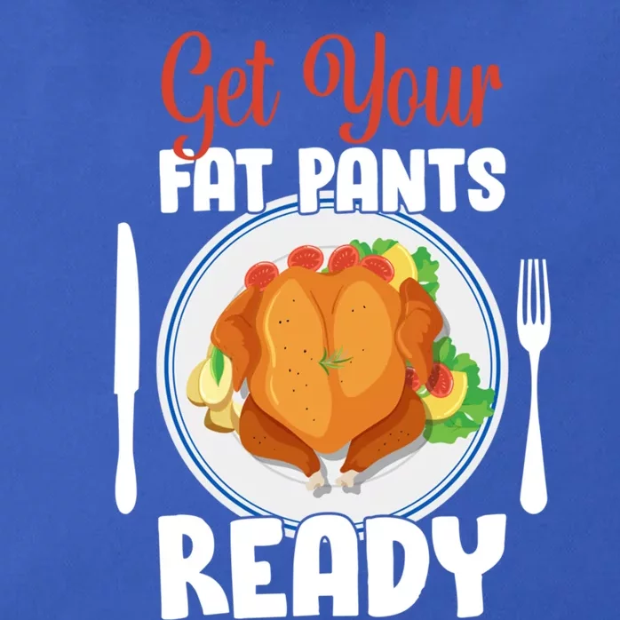 Get Your Fat Pants Ready Gift Zip Tote Bag