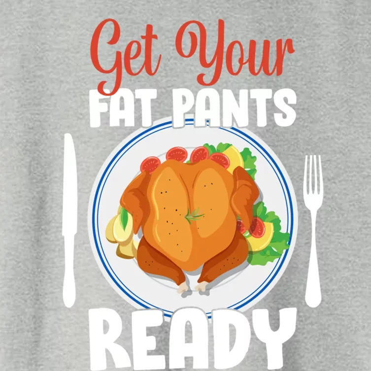 Get Your Fat Pants Ready Gift Women's Crop Top Tee