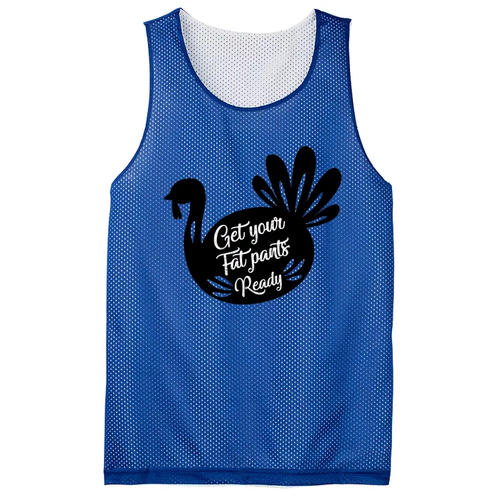 Get Your Fat Pants Ready Gift Mesh Reversible Basketball Jersey Tank