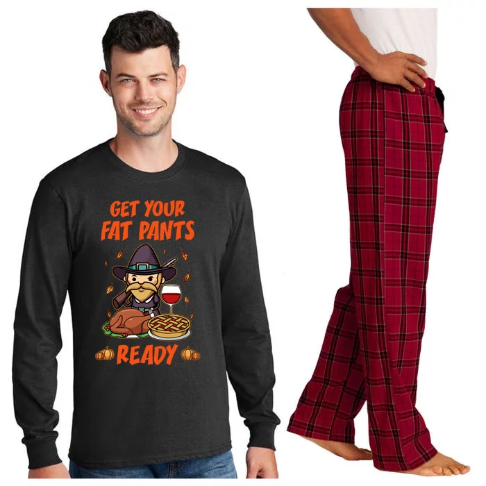 Get Your Fat Pants Ready Cute Gift Long Sleeve Pajama Set