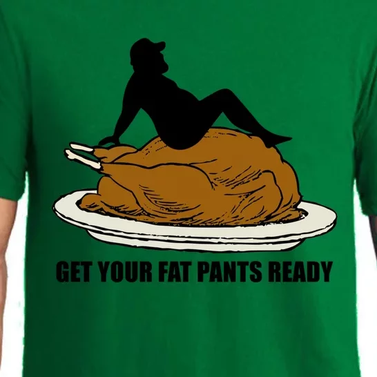 Get Your Fat Pants Ready Thanksgiving Funny Adult Cool Gift Pajama Set