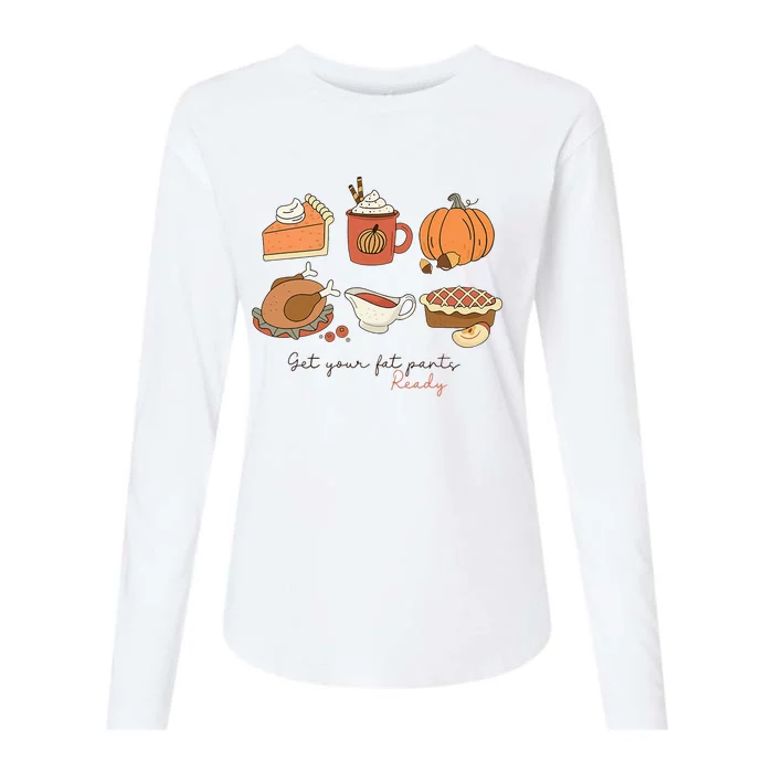 Get Your Fat Pants Ready Family Thanksgiving Dinner Matching Womens Cotton Relaxed Long Sleeve T-Shirt