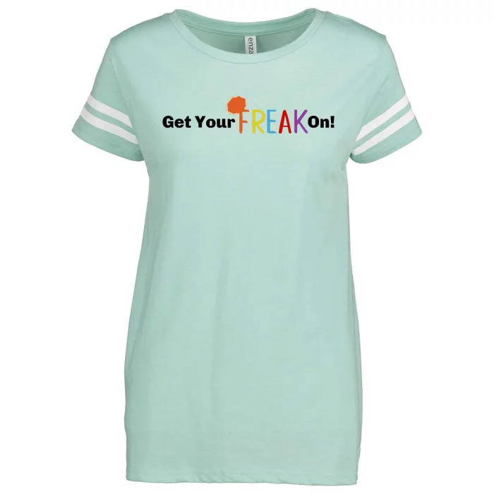 Get Your Freak On Enza Ladies Jersey Football T-Shirt