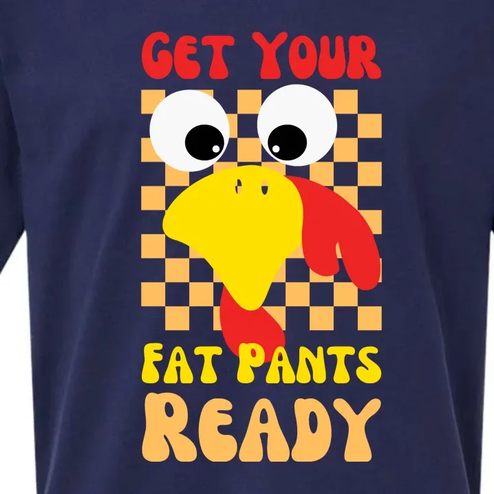 Get Your Fat Pants Ready Thanksgiving Food Sueded Cloud Jersey T-Shirt