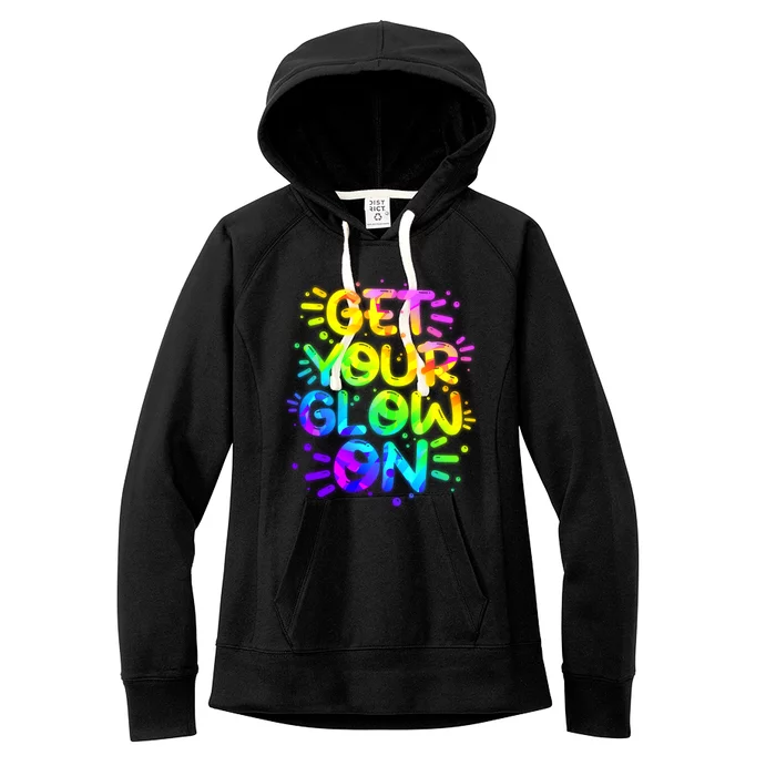 Get Your Glow On Women's Fleece Hoodie