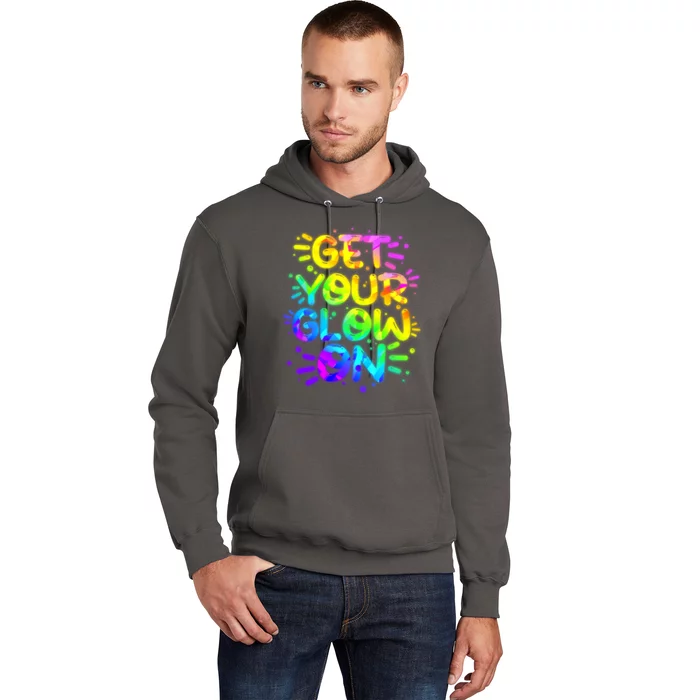 Get Your Glow On Hoodie