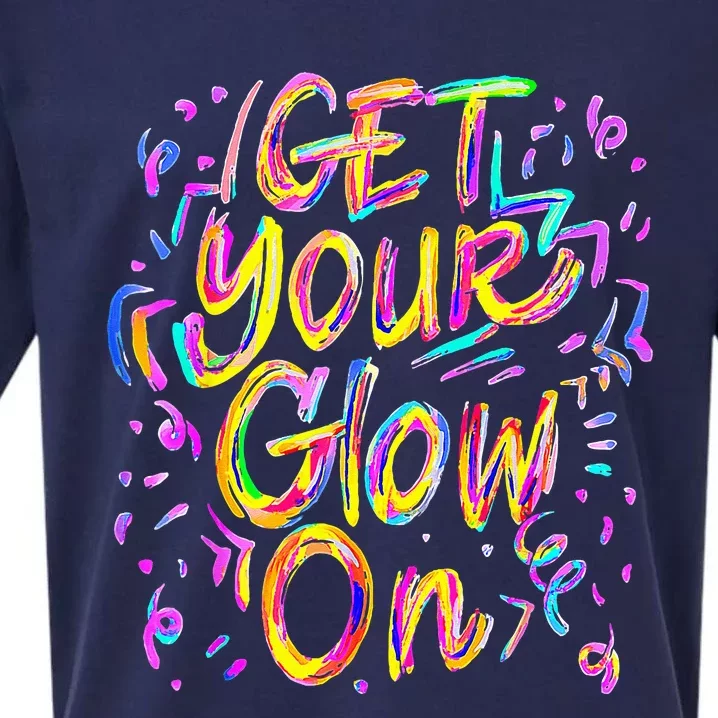 Get Your Glow On 80s Music Party Sueded Cloud Jersey T-Shirt