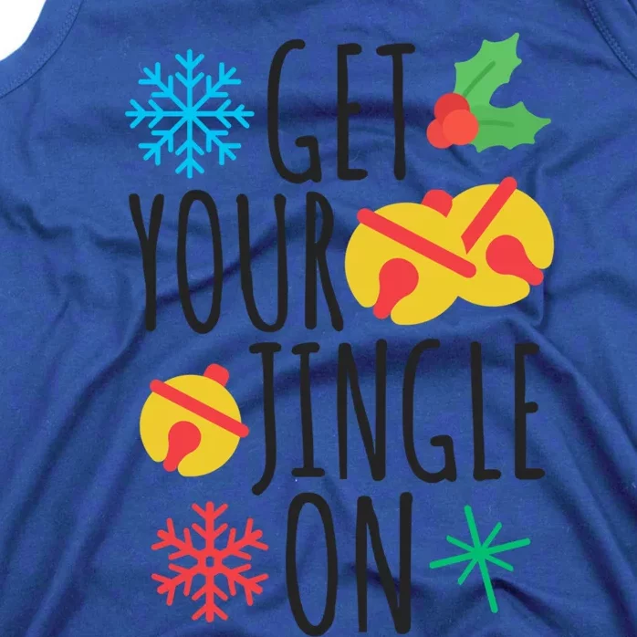 Get Your Jingle On Funny Christmas Jingle Bells Gift Tank Top