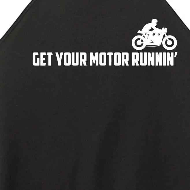 Get Your Motor Running Women’s Perfect Tri Rocker Tank