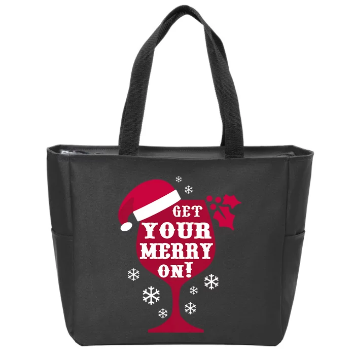 Get Your Merry On Christmas Gift Snowflake Holiday Zip Tote Bag