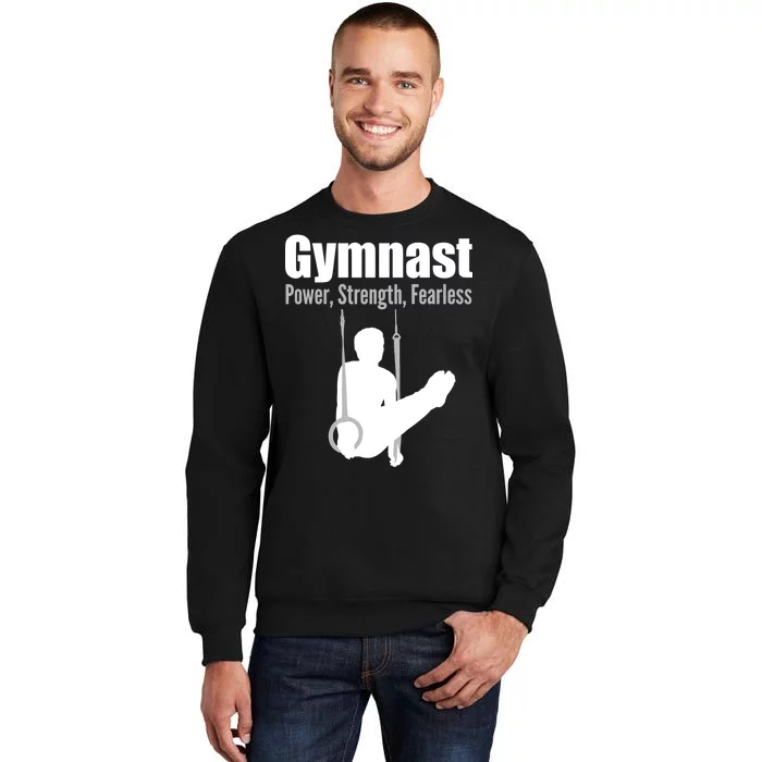 Gymnast Power Strength Fearless Tall Sweatshirt