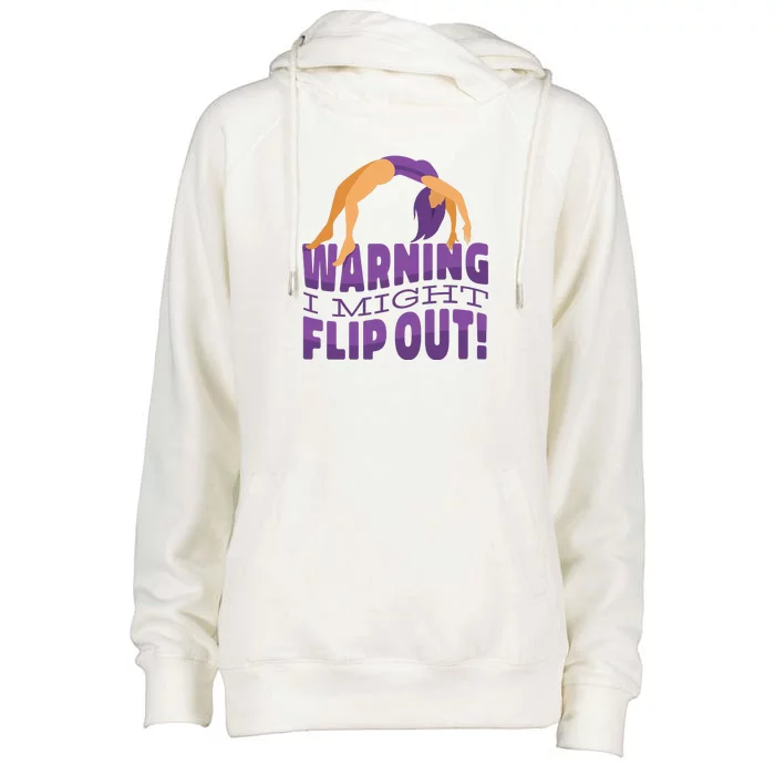 Gymnast Warning Womens Funnel Neck Pullover Hood