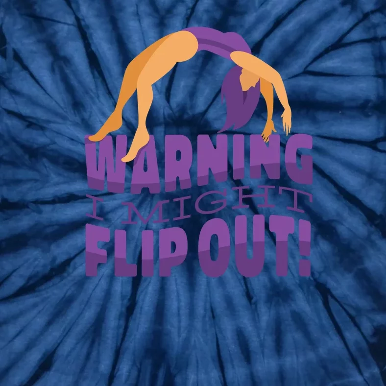 Gymnast Warning Tie-Dye T-Shirt