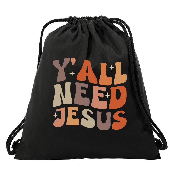 Groovy Yall Need Jesus Fall Vibe Autumn Season Thanksgiving Drawstring Bag