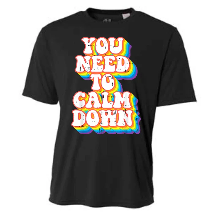 Gay You Need To Calm Down Rainbow Pride Flag Lgbtq Cooling Performance Crew T-Shirt