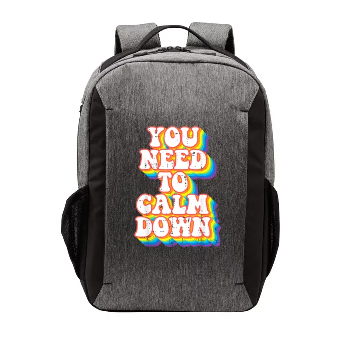 Gay You Need To Calm Down Rainbow Pride Flag Lgbtq Vector Backpack