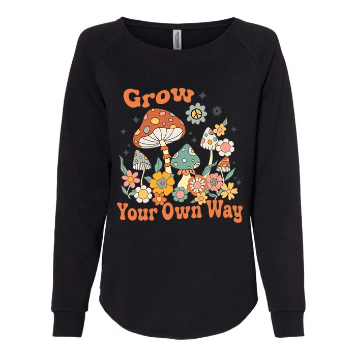 Grow Your Own Way Mushroom Lover Vintage Retro Womens California Wash Sweatshirt