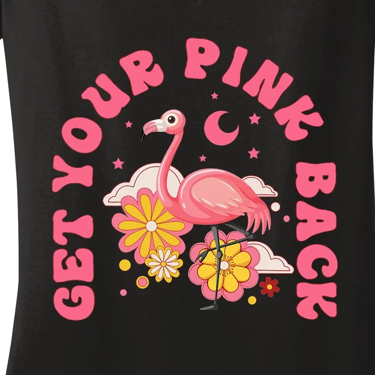 Get Your Pink Back Funny Flamingo Women's V-Neck T-Shirt