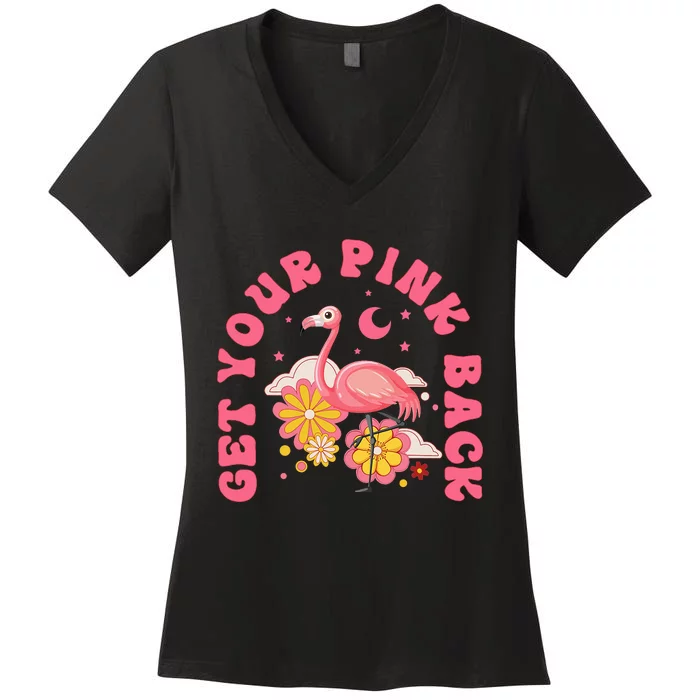 Get Your Pink Back Funny Flamingo Women's V-Neck T-Shirt