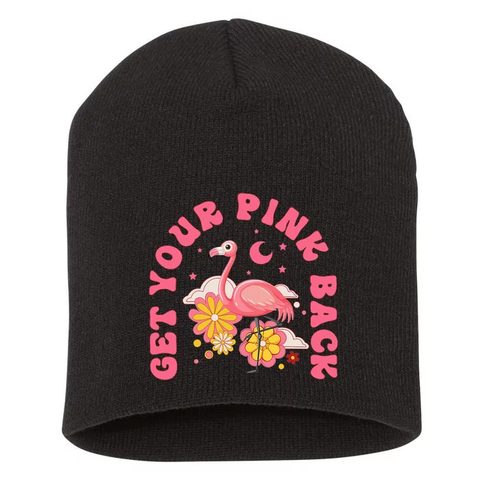 Get Your Pink Back Funny Flamingo Short Acrylic Beanie