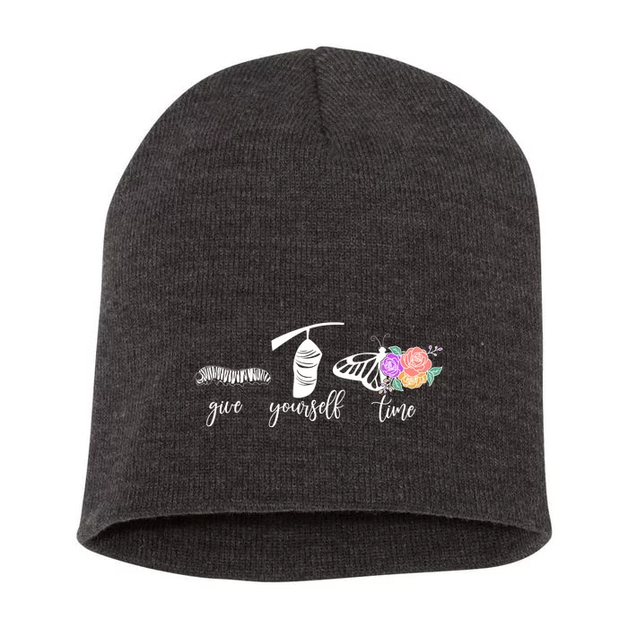 Give Yourself Time Mental Health Awareness Butterfly Life Cycle Short Acrylic Beanie