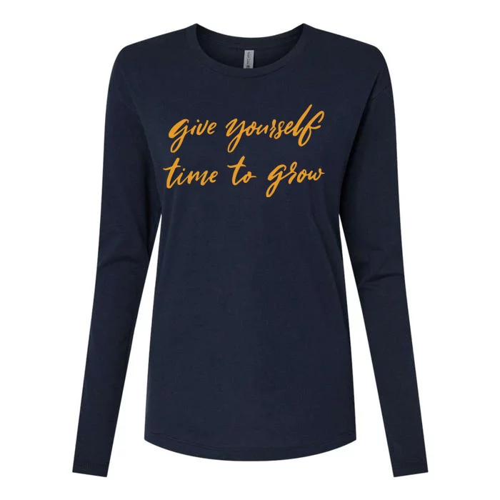 Give Yourself Time To Grow Quote Womens Cotton Relaxed Long Sleeve T-Shirt