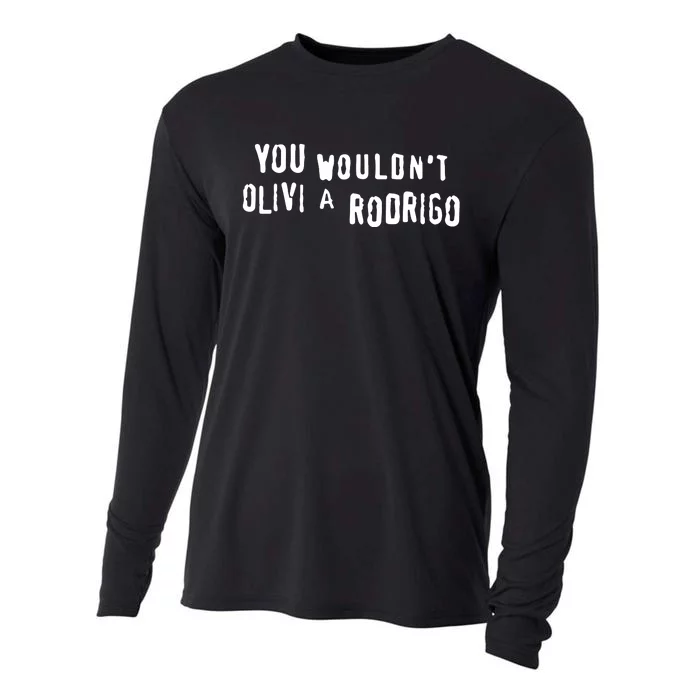 Good You Wouldnt Olivi A Rodrigo Cooling Performance Long Sleeve Crew