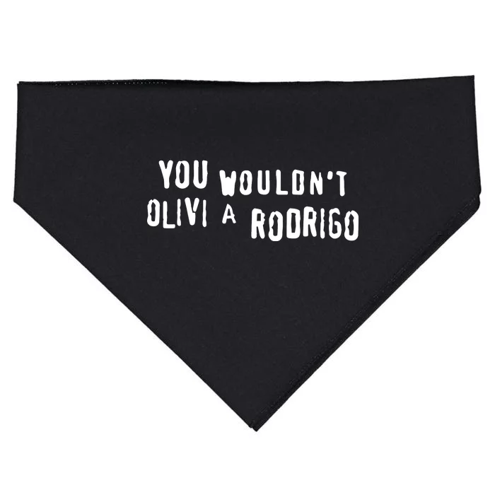 Good You Wouldnt Olivi A Rodrigo USA-Made Doggie Bandana