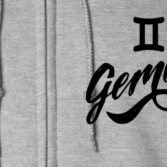 Gemini Zodiac Funny Full Zip Hoodie