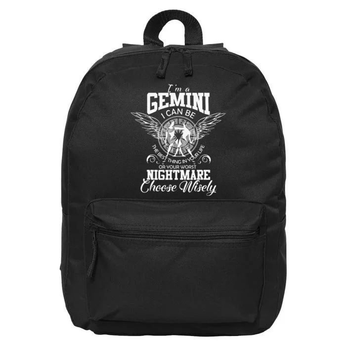 Gemini Zodiac Sign Wo Man Birthday Funny I'm Gemini 16 in Basic Backpack