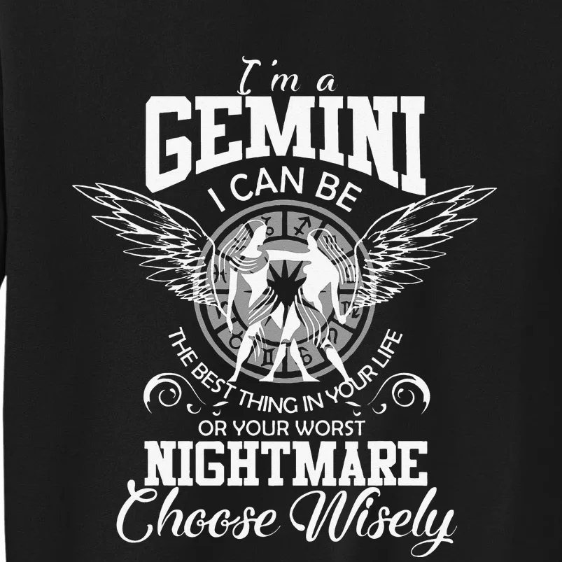 Gemini Zodiac Sign Wo Man Birthday Funny I'm Gemini Tall Sweatshirt