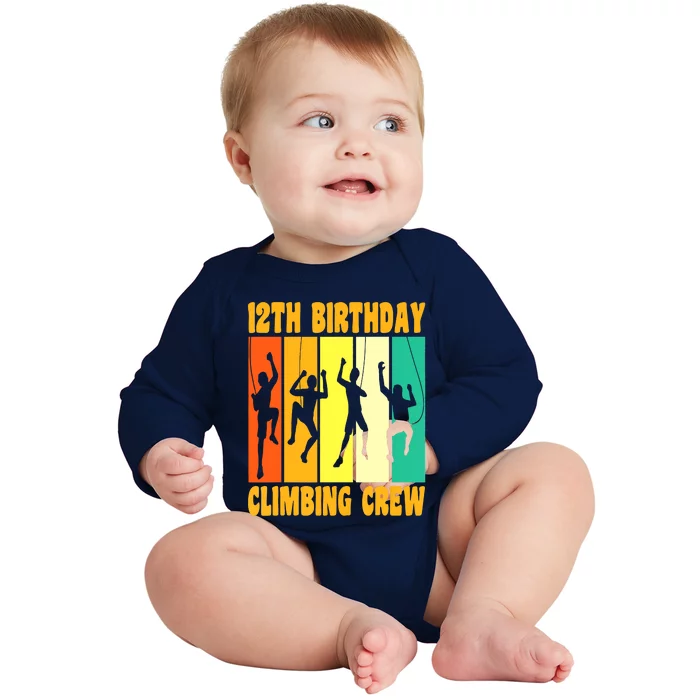 Happy 12 Birthday 12 Year Old Climber Climbing 12th Birthday Baby Long Sleeve Bodysuit