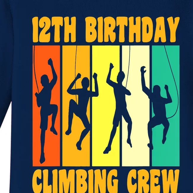 Happy 12 Birthday 12 Year Old Climber Climbing 12th Birthday Baby Long Sleeve Bodysuit