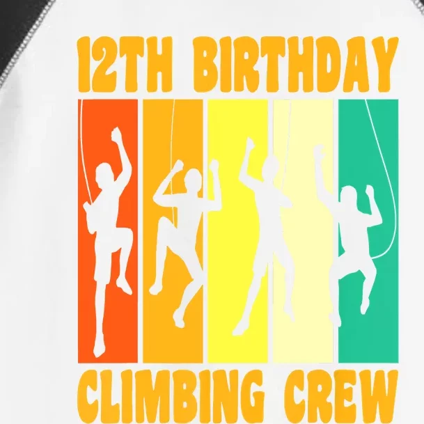 Happy 12 Birthday 12 Year Old Climber Climbing 12th Birthday Toddler Fine Jersey T-Shirt