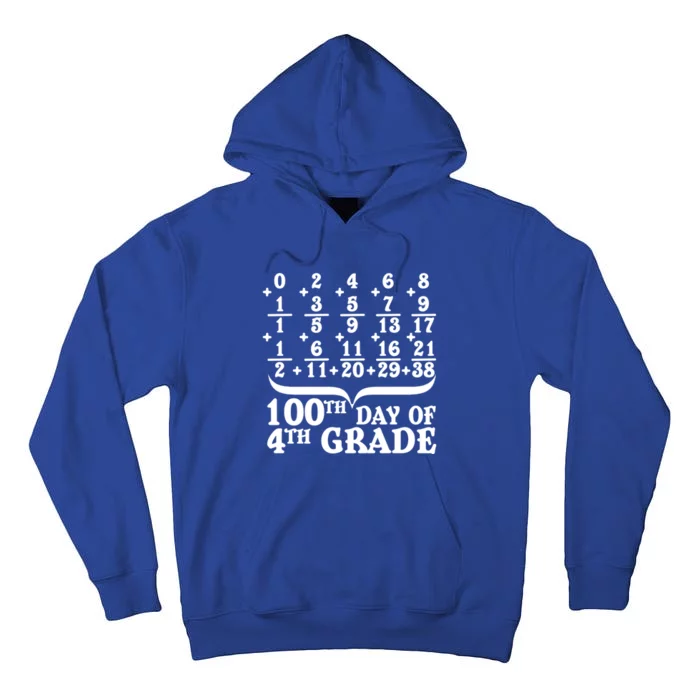 Happy 100th Day Of 4th Grade Math Teachers Students 100 Days Gift Tall Hoodie