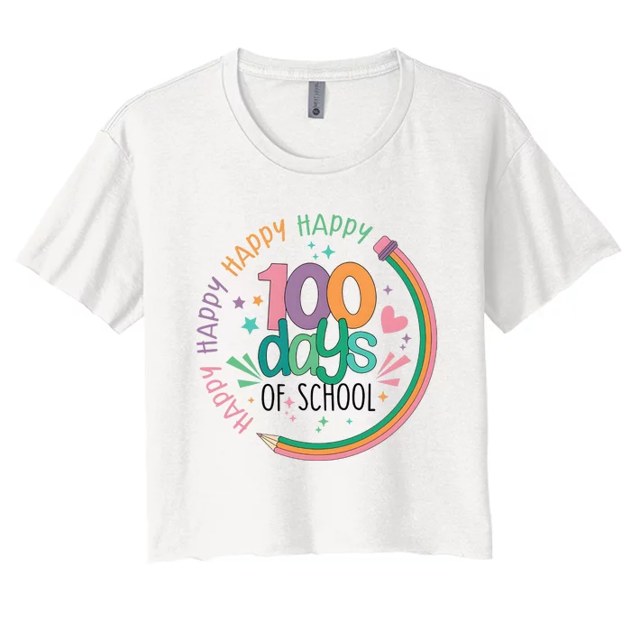 Happy 100 Days Of School Teacher Life Back To School Women's Crop Top Tee