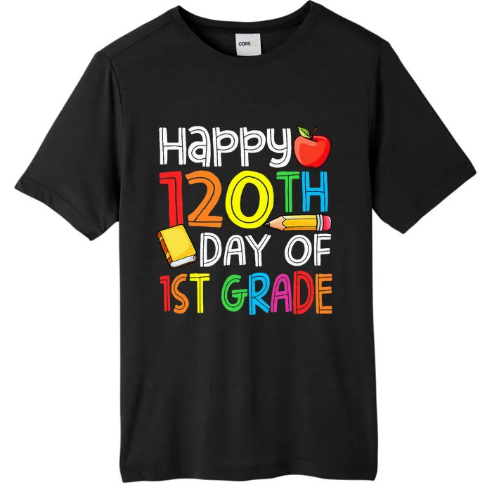 Happy 120 Days 1st Grade ChromaSoft Performance T-Shirt