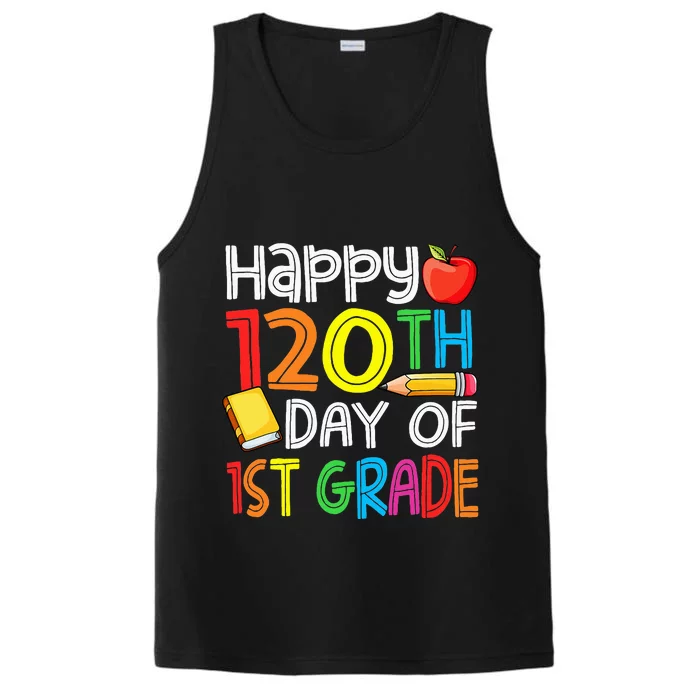 Happy 120 Days 1st Grade Performance Tank