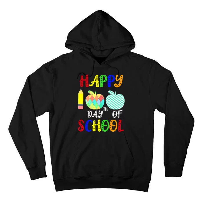 Happy 100th Day Of School Tall Hoodie