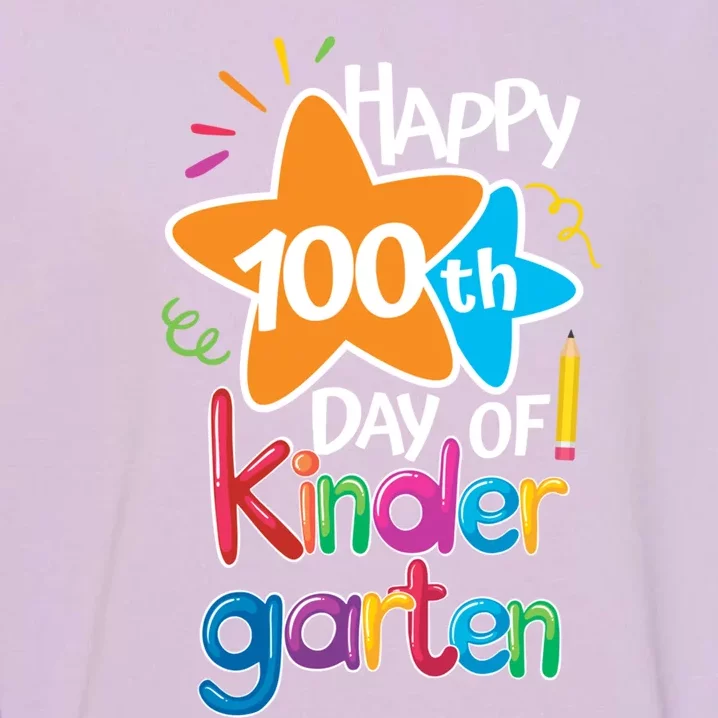 Happy 100th Day Of Kindergarten For Teacher And Student Gift Garment-Dyed Sweatshirt