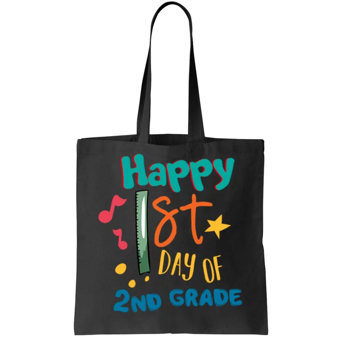 Happy 1st Day Of 2nd Grade Back To School Tote Bag