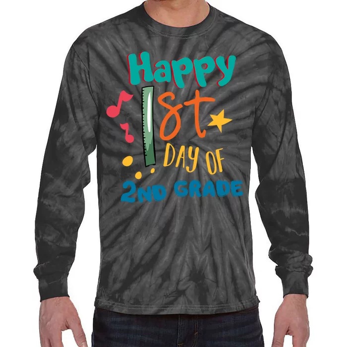 Happy 1st Day Of 2nd Grade Back To School Tie-Dye Long Sleeve Shirt