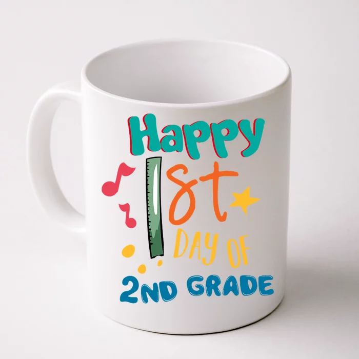 Happy 1st Day Of 2nd Grade Back To School Front & Back Coffee Mug