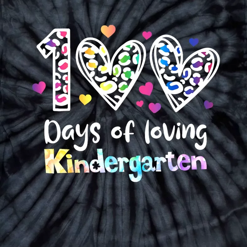 Happy 100th Day Of Kindergarten Teachers 100 Days Tie-Dye T-Shirt