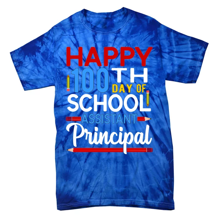 Happy 100th Day Of School Assistant Principal Gift Tie-Dye T-Shirt